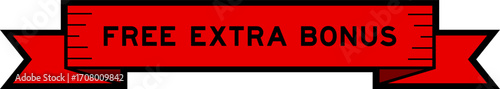 Ribbon label banner with word free extra bonus in red color on white background