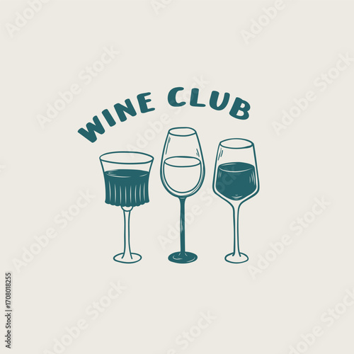 Hand drawn outline illustration of glasses of wine with quote. Linear sketch poster with alcohol beverage. Vintage doodle design for coffee house wall art, print,menu, t-shirt, card