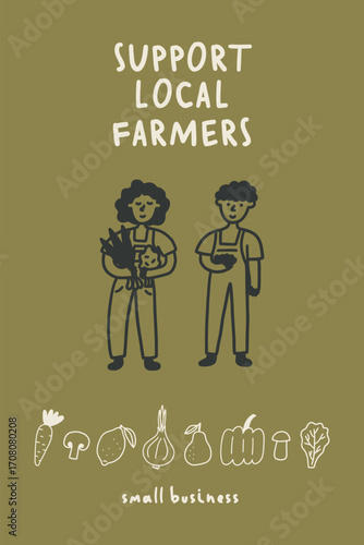 Support Local Farmer Poster. Farm Market Vegetable Agriculture. Vector Doodle Illustration