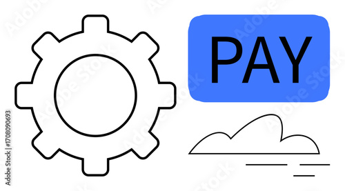 Gear representing systems and automation, cloud for online services. Text PAY illustrates transaction. Ideal for fintech, e-commerce, digital banking, SaaS, automation, technology fintech strategy