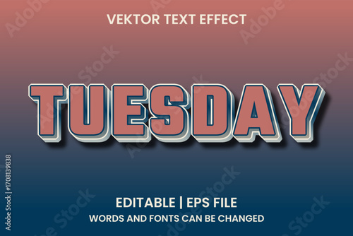 editable Tuesday text effects
