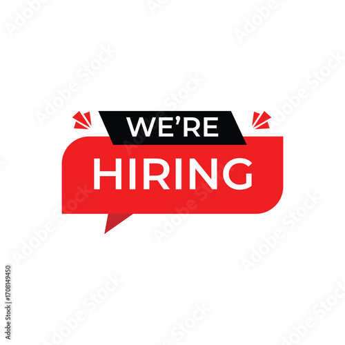 Modern red and black speech bubble with text We’re Hiring. Perfect design for job vacancy, recruitment, career opportunity, HR announcement, and employment advertisement templates.