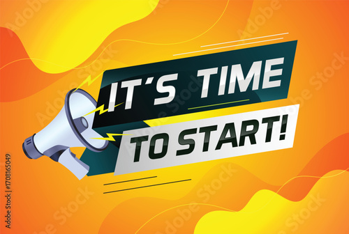 It's time to start word concept vector illustration with megaphone and 3d style, landing page, template, ui, web, mobile app, poster, banner, flyer, background, gift card, coupon, label, wallpaper 