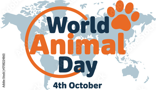 World Animal Day celebrates global animal welfare and conservation with a paw print emblem over a map.