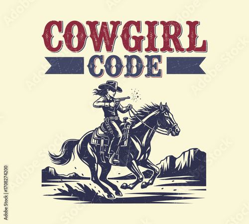 Retro Cowgirl Riding Horse with "Cowgirl Code" Western Typography Graphic Design