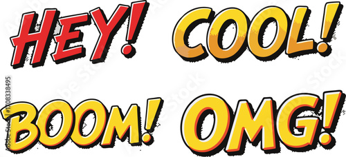 Comic Book Style Words Hey!, Cool!, Boom!, OMG!