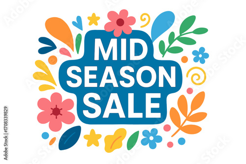 Colorful floral design for mid-season sale promotion mid season sale