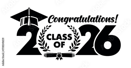 Lettering Class of 2026 for greeting, invitation card. Text for graduation design, congratulation event, T-shirt, party, high school or college graduate. Vector on transparent background