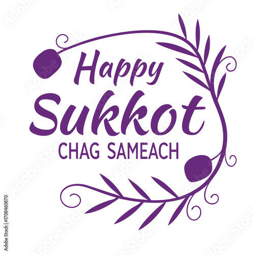 happy sukkot chag sameach