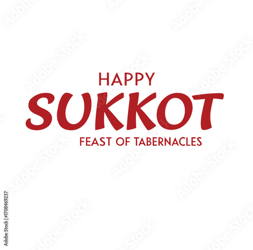 happy sukkot feast of tabernacles
