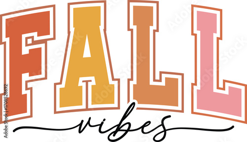 Fall Vibes SVG, Fall Vibes PNG, Fall Vibes Varsity SVG, Hello Fall Svg, Fall Svg, Autumn Svg, Fall Shirt Svg, Thanksgiving Svg,Halloween Svg