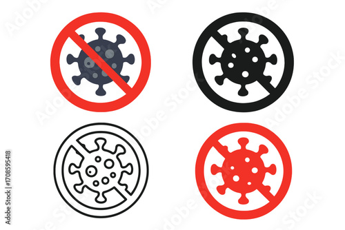 Stop infection icon set. No virus and bacteria sign. Antiviral and antibacterial prohibition symbol. Coronavirus disease protection warning. Flat, silhouette & line art style.