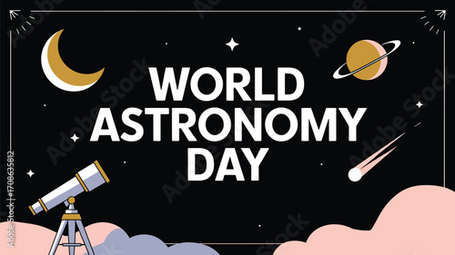 Vector art of world astronomy day celebrated with a showcasing a telescope, moon, planet with rings, and a shooting star, encouraging cosmic exploration