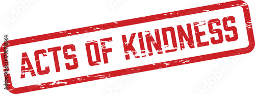 A red rectangular stamp proclaims Acts of Kindness in a bold, grunge font