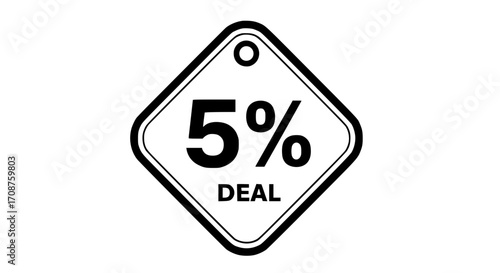 A minimalistic emblem prominently showcases a 5% Deal, inviting potential buyers to seize a special offer and boost sales. This sign serves as an effective promotional instrument. 