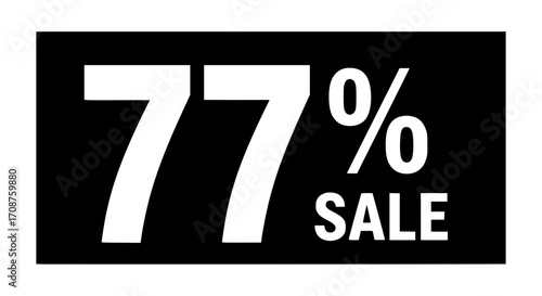 A bold black and white design showcasing a 77% sale announcement, making it perfect for sales promotions and marketing campaigns.  vector illustration
