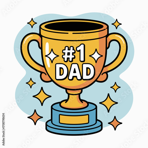 Golden trophy celebrating dad as number one champion