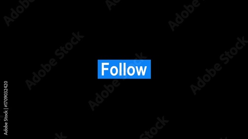 follow button color changing 4k alpha channel animation .