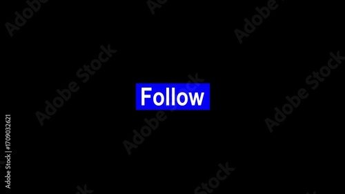follow button color changing 4k alpha channel animation .