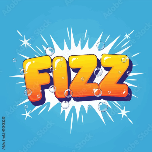 Cartoon "Fizz" Text with Bubbles