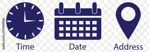 Calendar, Location pin, Clock icons. Event icon set. Address, time, date symbols vector. Clock, pin map location, and calendar signs set. Business schedule icons clock calendar. eps 10