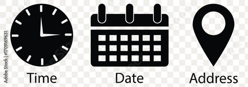 Calendar, Location pin, Clock icons. Event icon set. Address, time, date symbols vector. Clock, pin map location, and calendar signs set. Business schedule icons clock calendar. eps 10