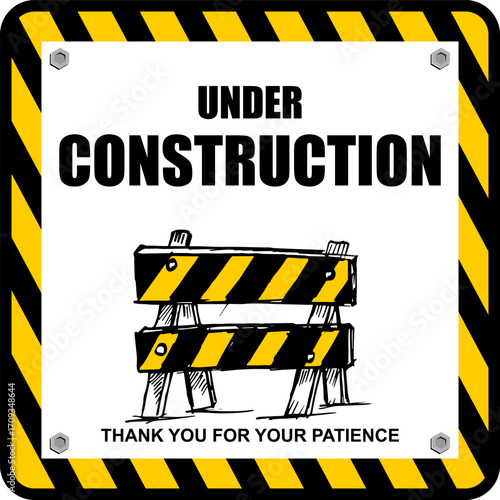 Under Construction board, thank you for your patience, vector