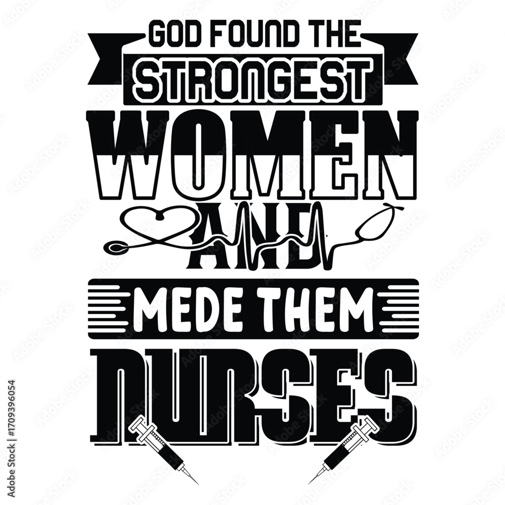 Fototapeta premium Nurse T Shirt Print Template, Typography Design For Shirt, Mugs, Iron, Glass, Stickers, Hoodies, Pillows, Phone Cases, etc