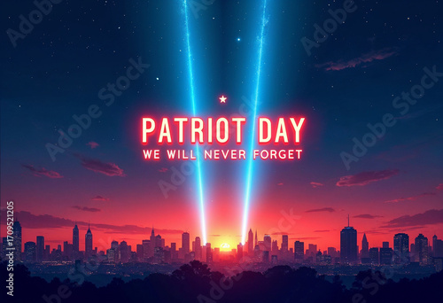 Patriot Day Skyline Memorial with Quote