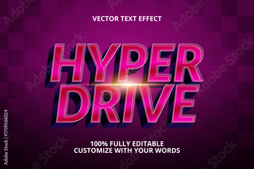 hyper drive editable text effect for speed