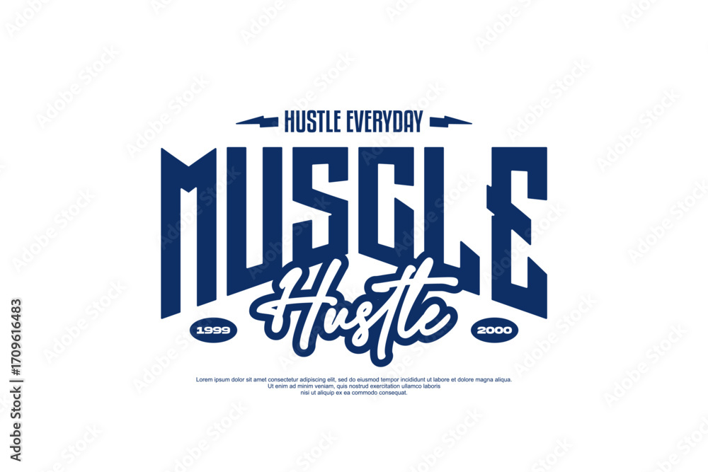 Fototapeta premium muscle hustle streetwear urban modern template vector