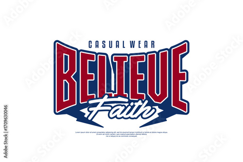 believe in faith streetwear urban modern template vector