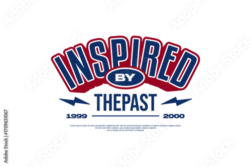 inspired by the past streetwear urban modern template vector