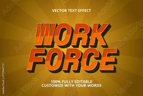work force editable text effect for work