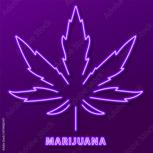 marijuana neon sign, modern glowing banner design, colorful modern design trends. Vector illustration.