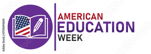 American Education Week. Background, poster, postcard, banner design. Vector illustration