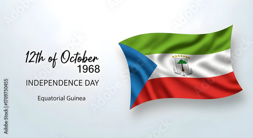 Equatorial Guinea Happy Independence Day with waving National Flag, 12 October 1968