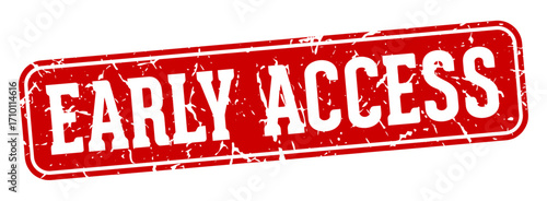 early access rectangular sign. early access stamp
