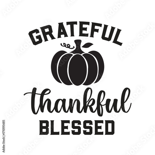 grateful thankful blessed