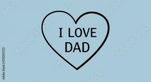 Heart shaped i love dad graphic design