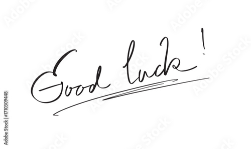 good luck text font calligraphy hand written lettering script black color object good luck happiness positive celebration success banner greeting card motivation good luck event party success casino 