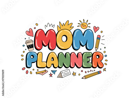 Colorful Mom Planner Doodle Art