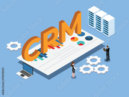 CRM (Customer Relationship Management) Software Dashboard with Charts and Graphs, People Working with Data and Servers, Marketing and Sales Strategy. 3d vector illustration