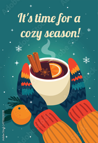 A vibrant vector illustration of hands in colorful mittens holding a mug of mulled wine with orange and spices. Perfect for Christmas and New Year's cards, posters, and seasonal decor
