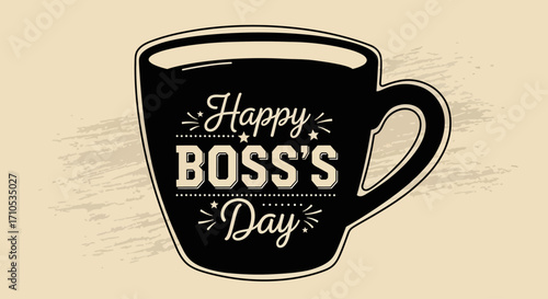 Happy Boss s Day Coffee Mug Greeting Card Design