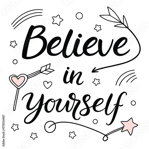 believe in yourself handwritten style with doodle T-Shirt Design