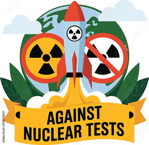 Against Nuclear Tests Rocket Launch Earth Radiation Symbols Ribbon nuclear weapons