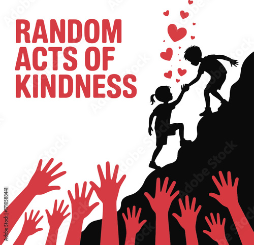 Silhouette of children helping each other climb a mountain with raised hands below for Random Acts of Kindness