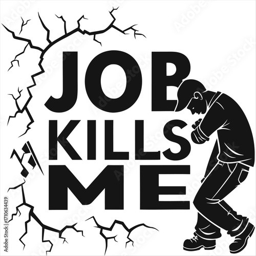 JOB kills me vector on a white background