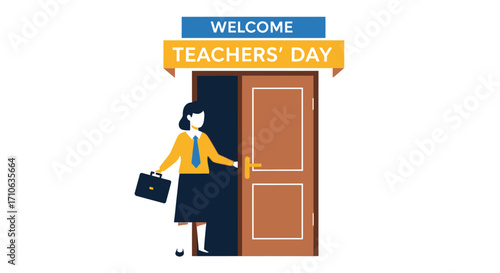 A woman with a briefcase enters a door with "Welcome Teachers' Day" above it.